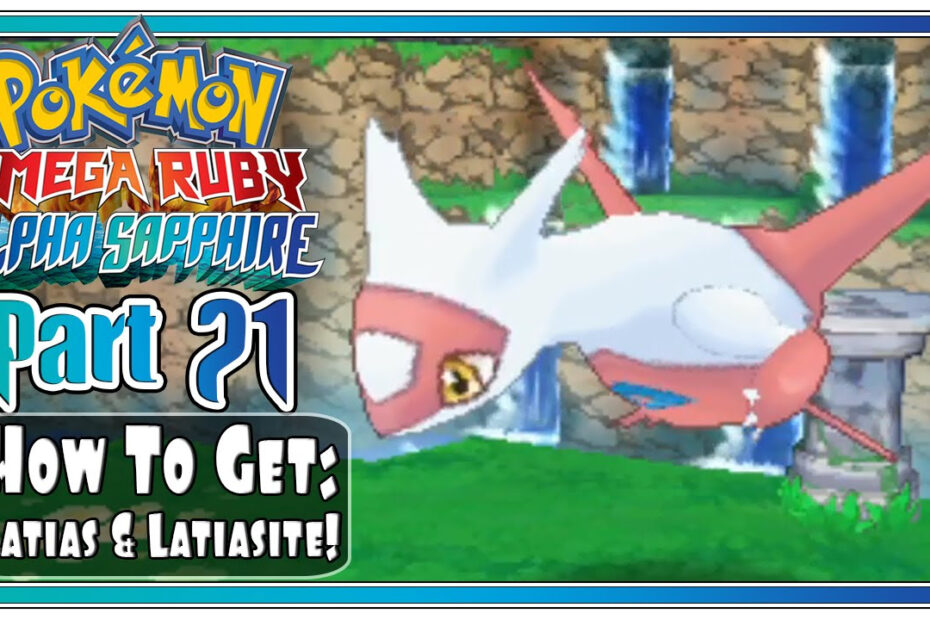 How To Get Latias In Omega Ruby 2020