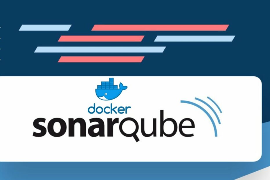 SonarQube : Hước dẫn sử dụng SonarQube + Docker , giúp phân tích code của bạn nhanh chóng