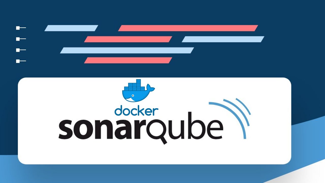 SonarQube : Hước dẫn sử dụng SonarQube + Docker , giúp phân tích code của bạn nhanh chóng