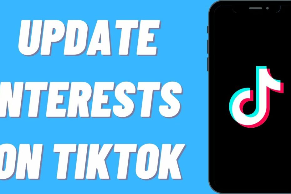How To Change Your Interests On Tiktok 2021