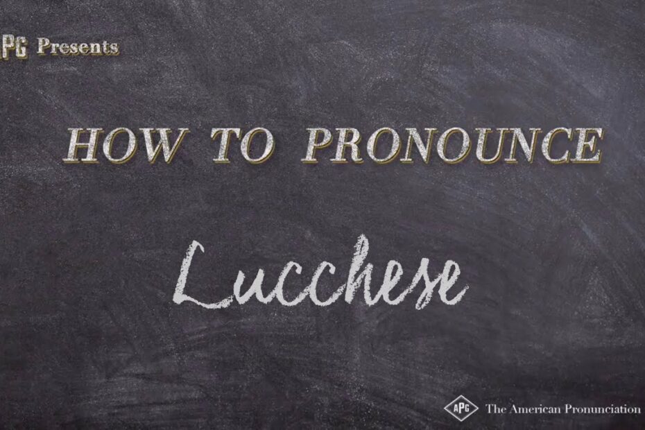 Lucchese How To Say