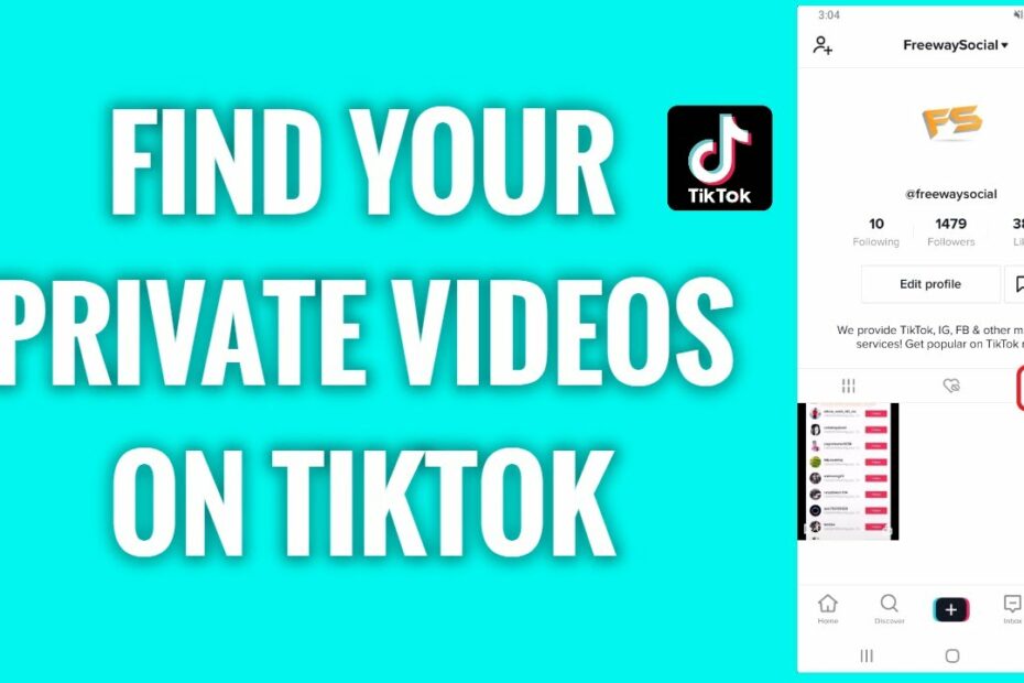 How To View Your Private Videos On Tiktok