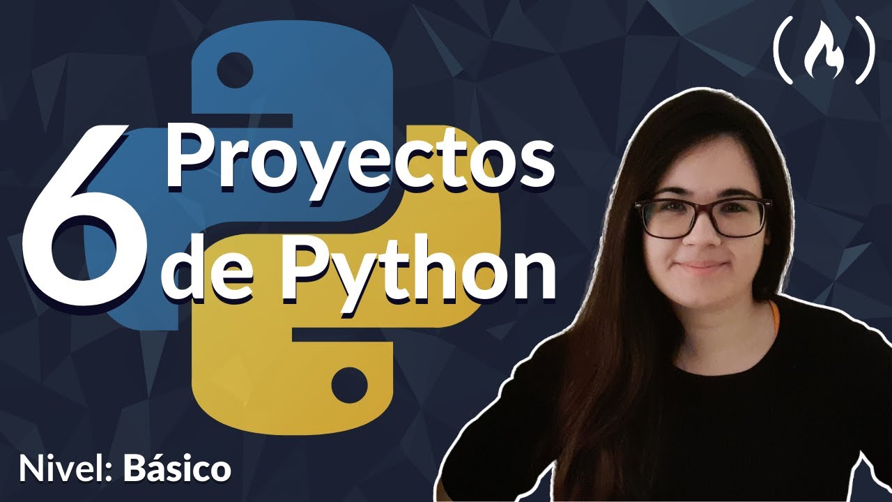 6 Proyectos de Python Básicos - Curso Completo Paso a Paso