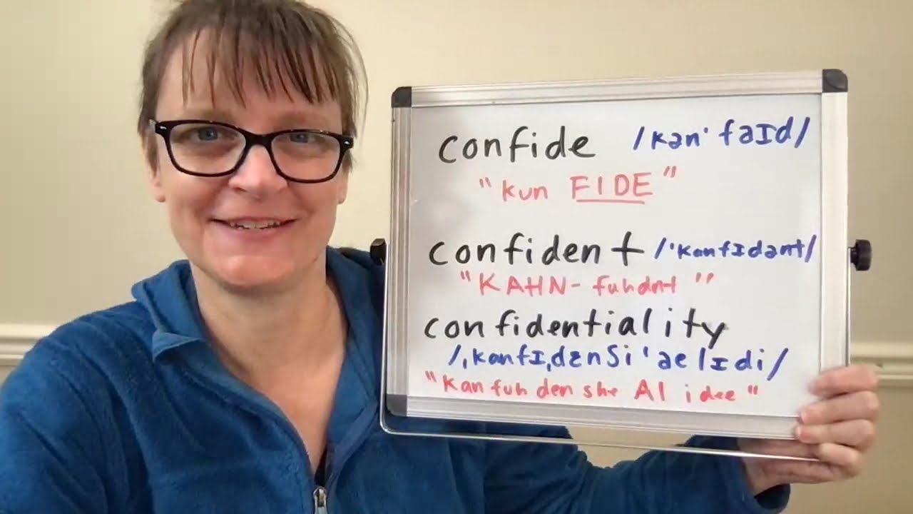 How To Pronounce Confidentiality