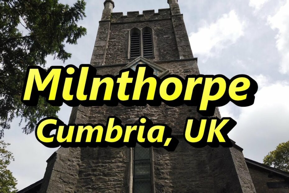 Where Is Milnthorpe