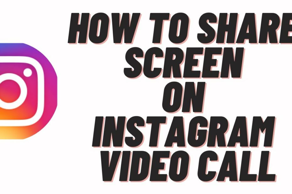 How To Share Your Screen On Instagram