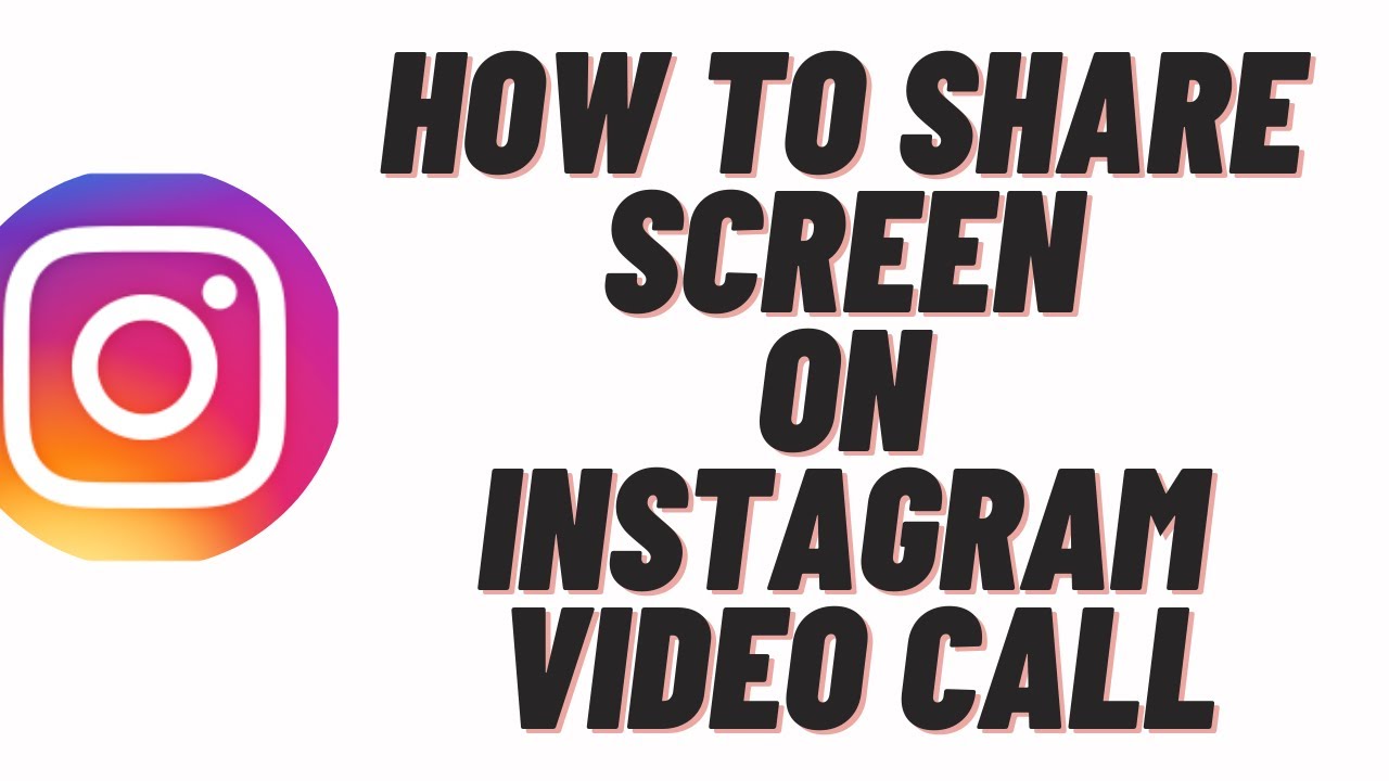 How To Share Your Screen On Instagram