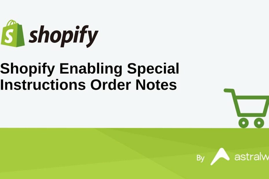 How To Add Order Notes In Shopify