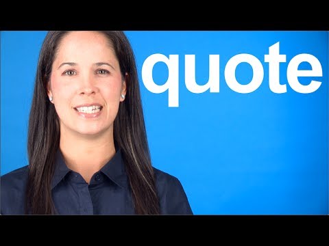 How To Pronounce Quote