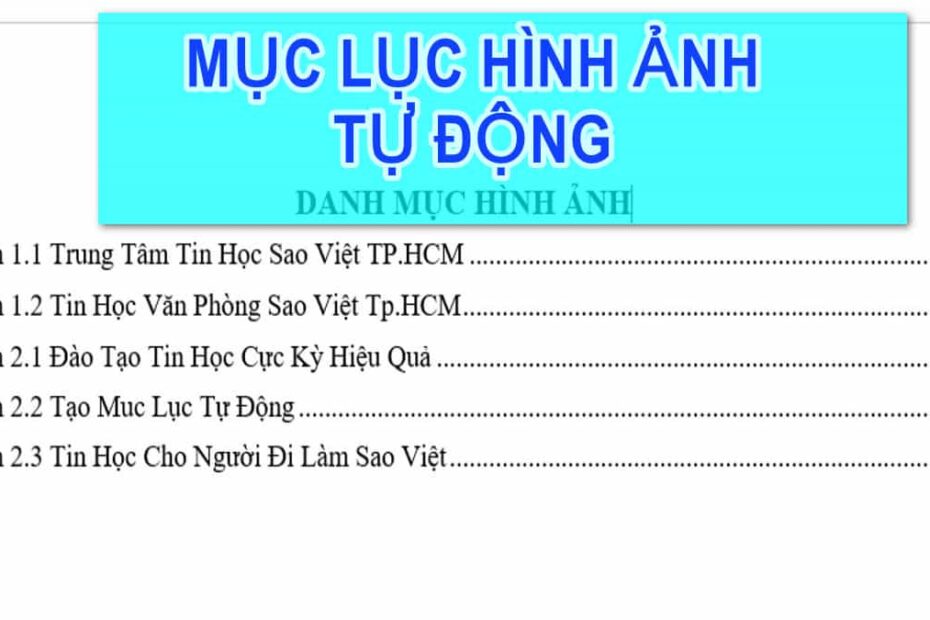 Tạo Mục Lục Hình Ảnh Tự Động Theo Chương - Phần Word 9/2023