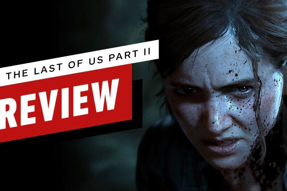 The Last Of Us Part 2 Review - Ign