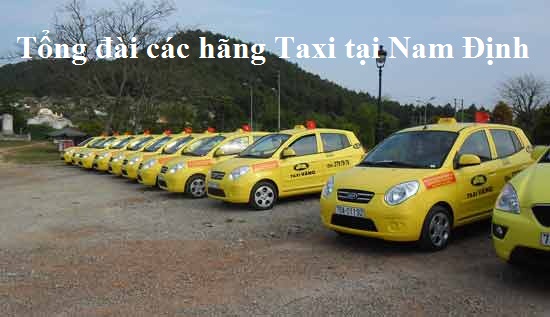 Taxi Nam Định: Số Điện Thoại Các Hãng Taxi Ở Nam Định | Taxi Sân Bay Rẻ