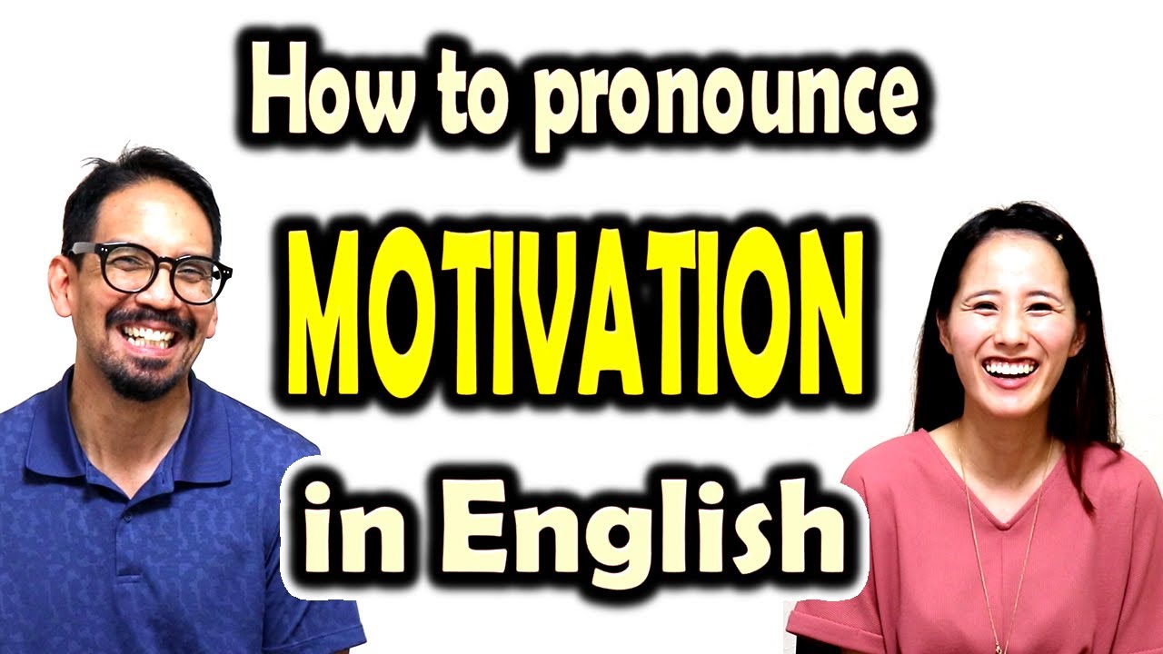 How To Pronounce Motivator