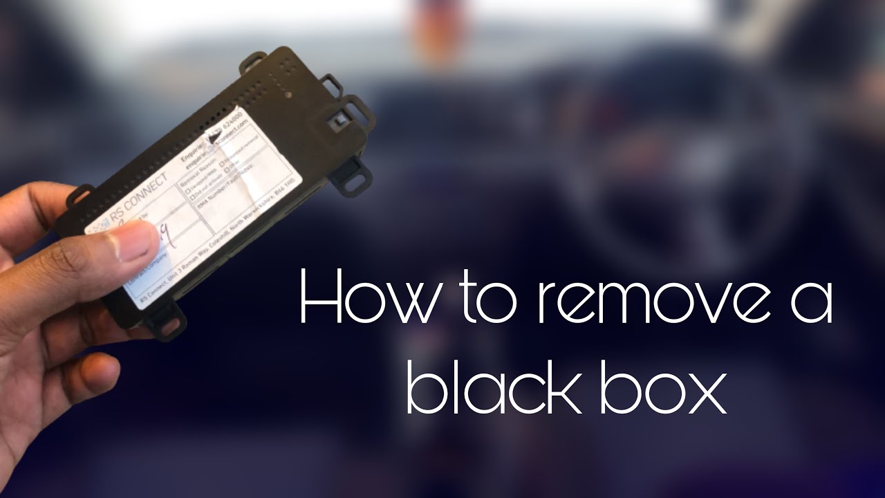 How To Remove Black Box From Windscreen