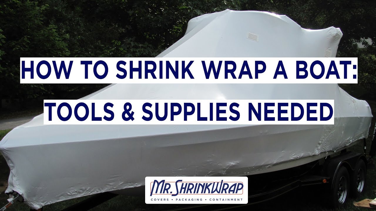 How Long Does Boat Shrink Wrap Last