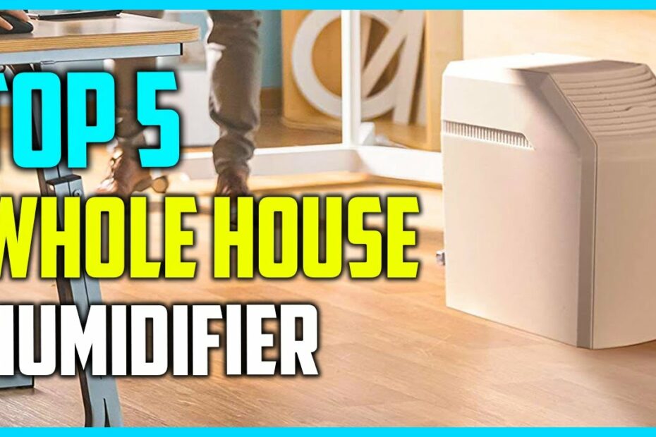 Best Quiet Whole House Humidifier