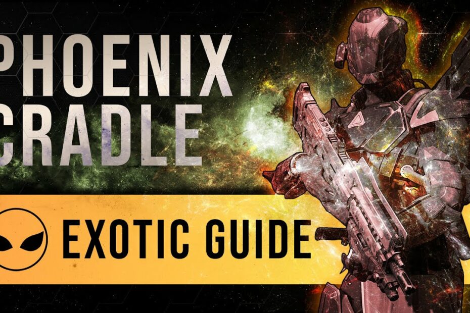 Destiny 2 Phoenix Cradle How To Get