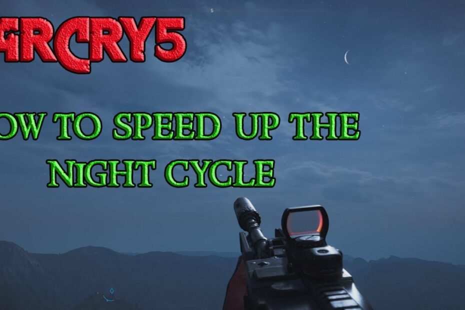 Far Cry 5 How To Change Time Of Day
