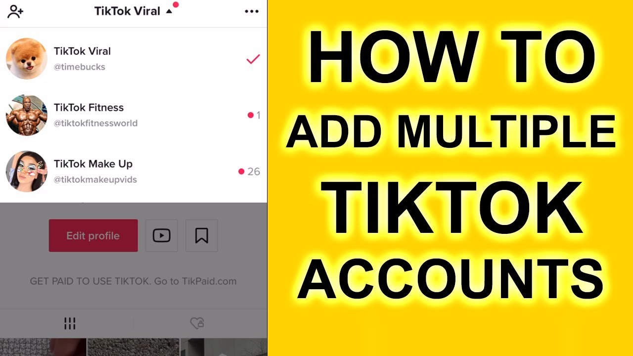How Do I Get More Than 3 Accounts On Tiktok