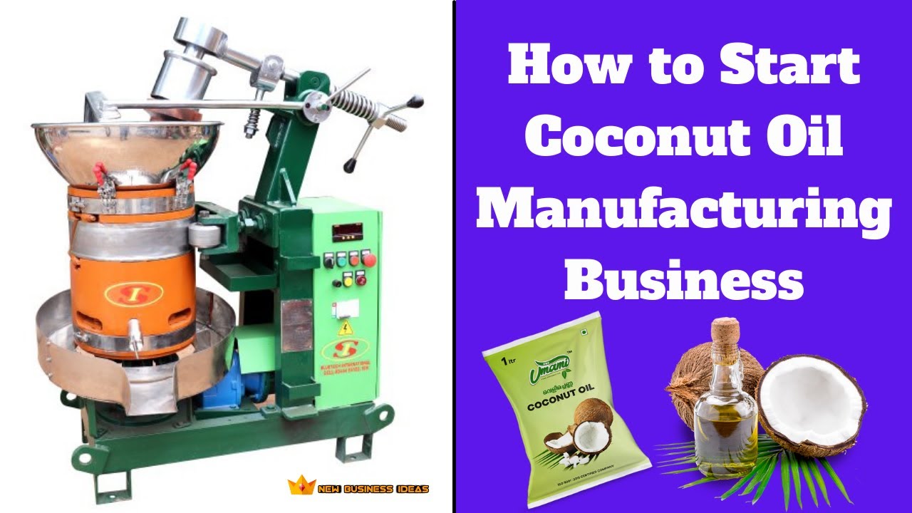 How To Start A Coconut Oil Business
