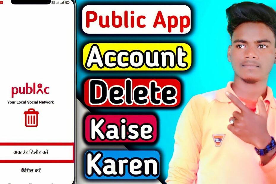 How To Delete Public App Account