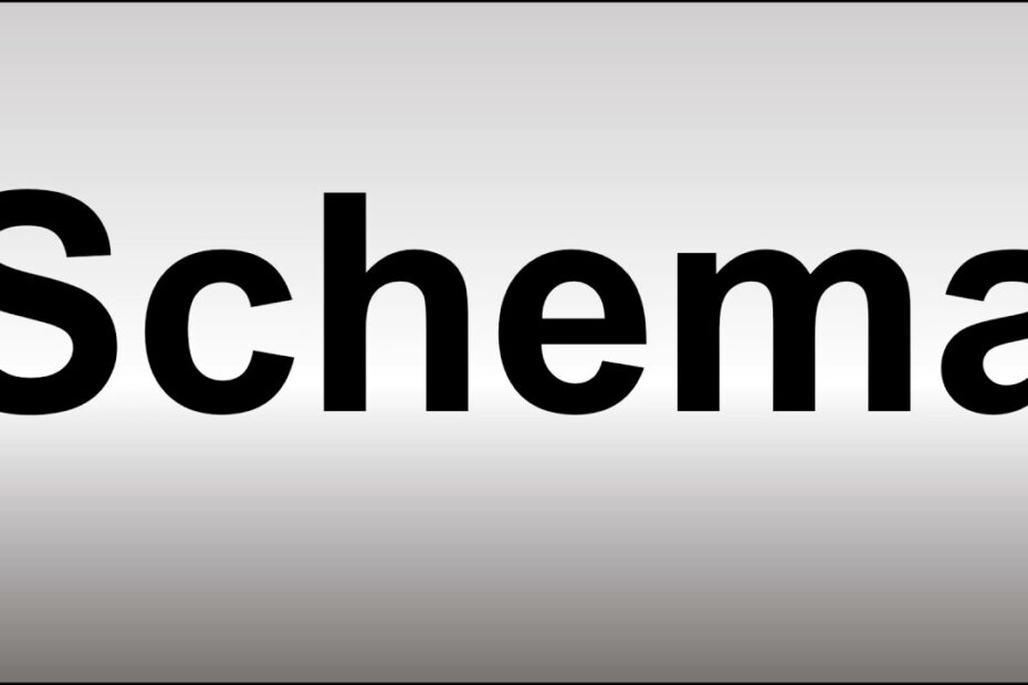 How To Pronounce Schema