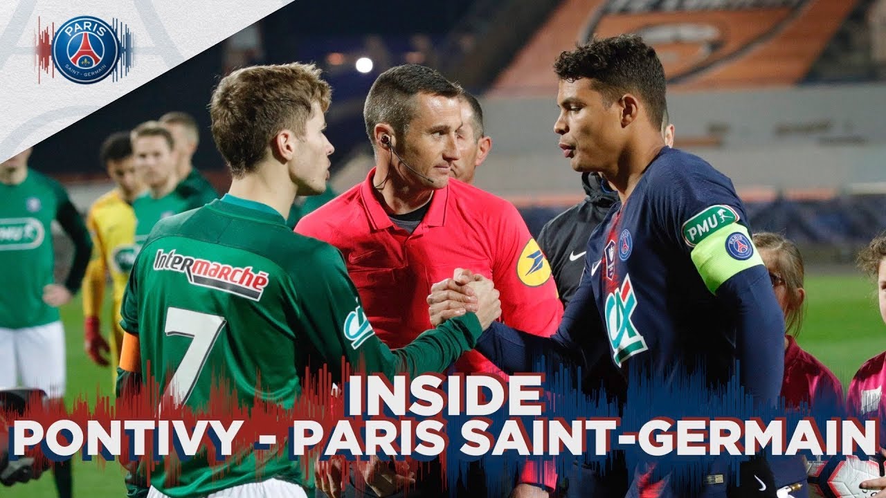 Inside - Pontivy Vs Paris Saint-Germain - Youtube