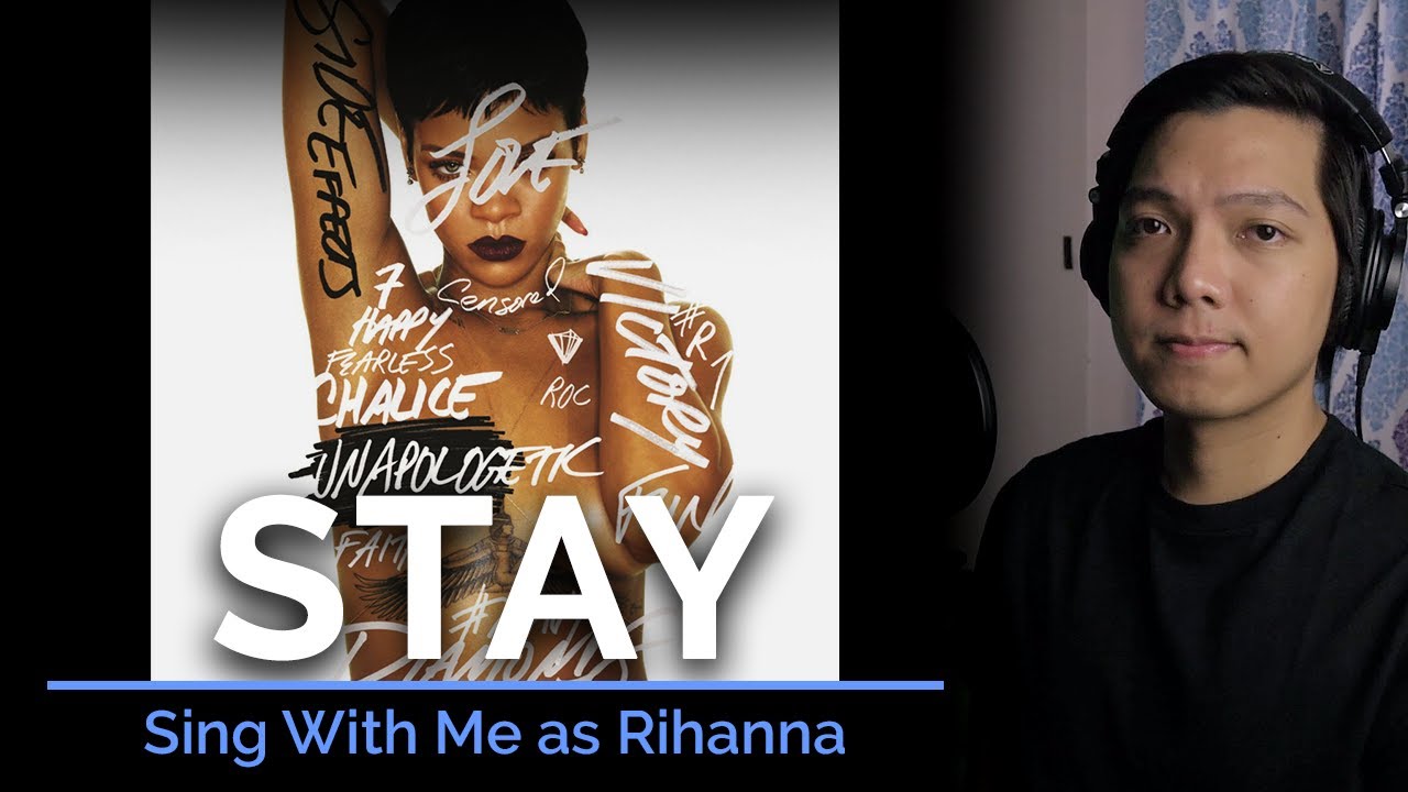 Stay (Male Part Only - Karaoke) - Rihanna Ft. Mikky Ekko - Youtube