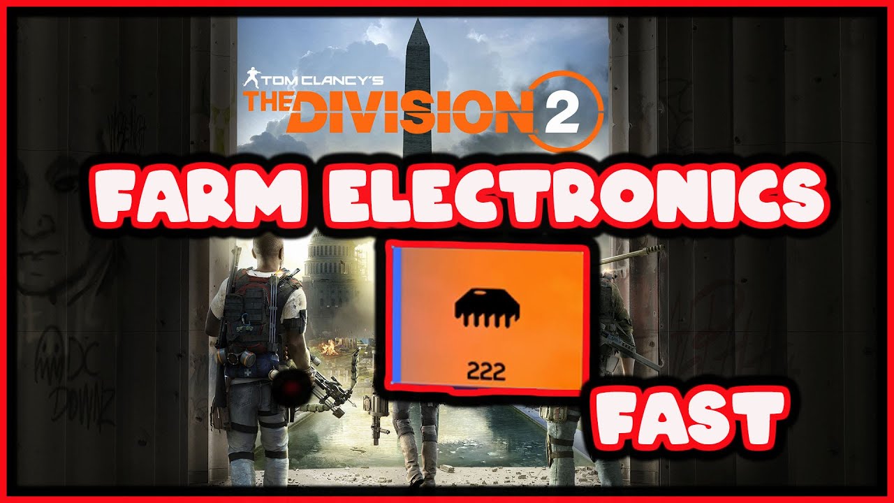 How To Get Electronics Division 2