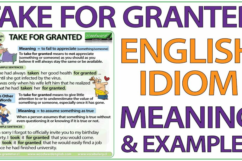 Take For Granted - English Idiom Meaning And Examples - Youtube