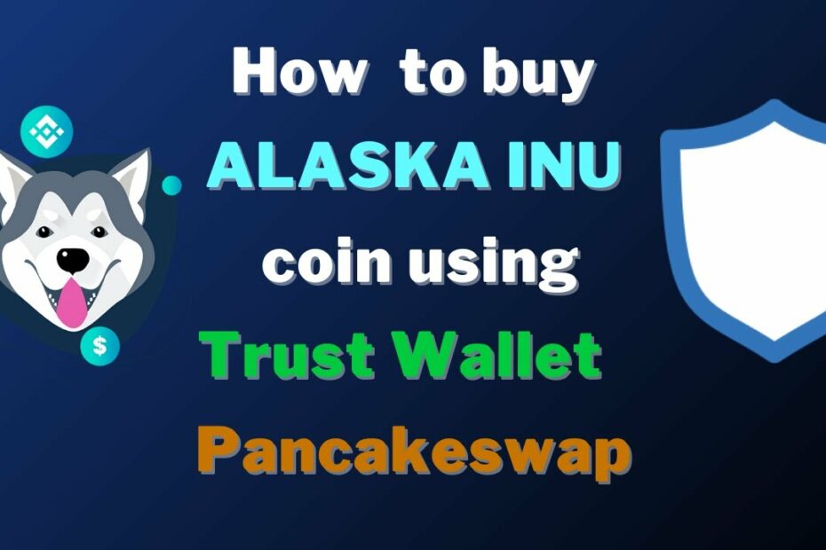 Where To Buy Alaska Inu Coin