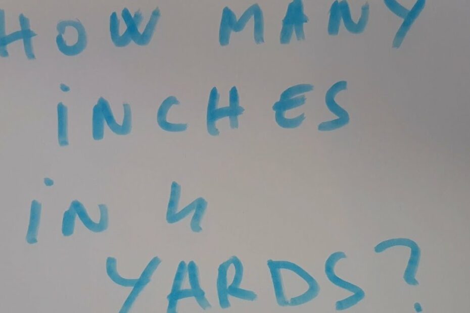 How Many Inches In 4 Yards