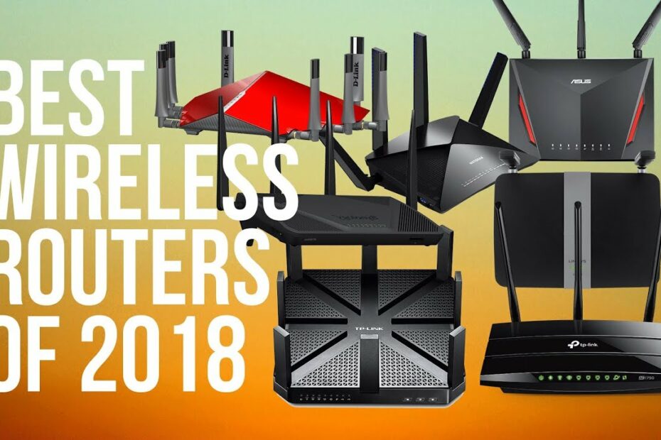 Best Wireless Routers Of 2018 | Top 10 | Top Wireless Router - Youtube