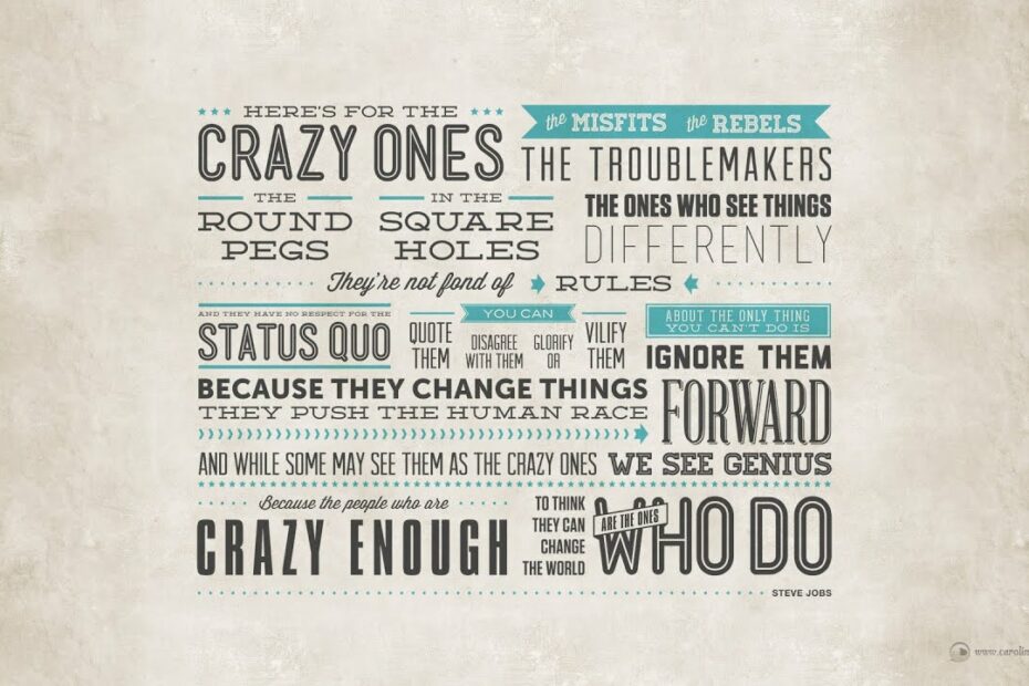 Here'S To The Crazy Ones