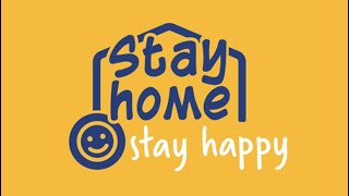 Stay Home Stay Happy - Youtube