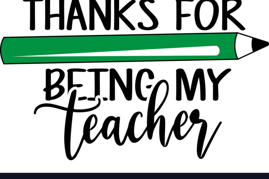 Thanks For Being My Teacher Isolated On White Vector Image