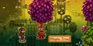 Stardew Valley: How To Make Maple Syrup From Maple Trees