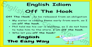 Let Someone Off The Hook Meaning, Examples, Synonyms | Leverage Edu