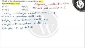 The Mixed Anhydride Of Nitrous And Nitric Acid Is. - Youtube