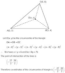 Find The Circumcentre Of The Triangle Whose Vertices Are ( 2, 3), 1,0) And  (7, 6). Also Find The Radius Of The Circumcircle.